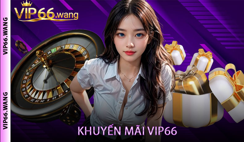 Khuyến mãi VIP66